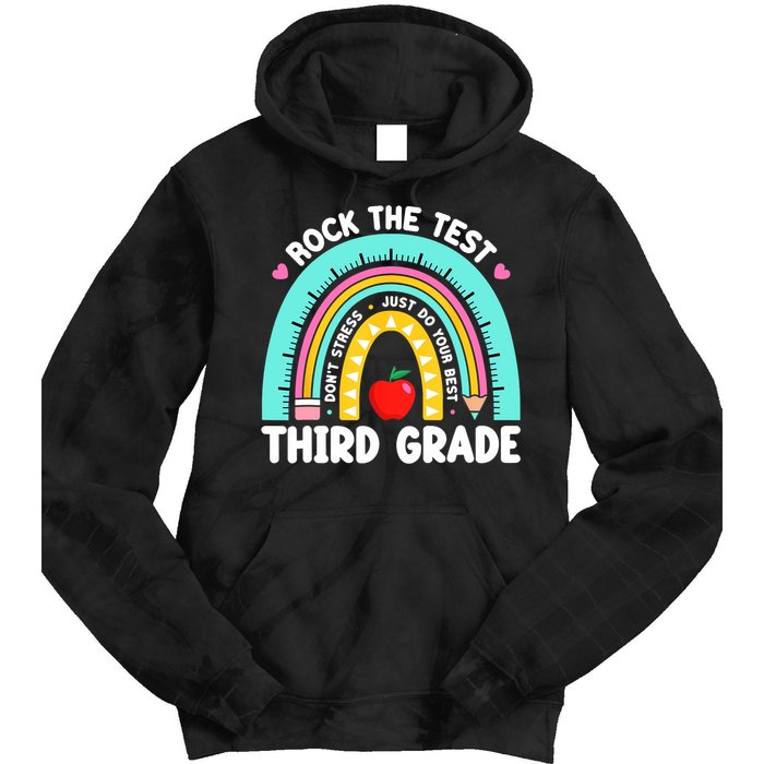 3rd Grade Teacher Rock The Test Day Third Grade Testing Day  Tie Dye Hoodie