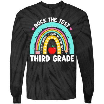 3rd Grade Teacher Rock The Test Day Third Grade Testing Day  Tie-Dye Long Sleeve Shirt