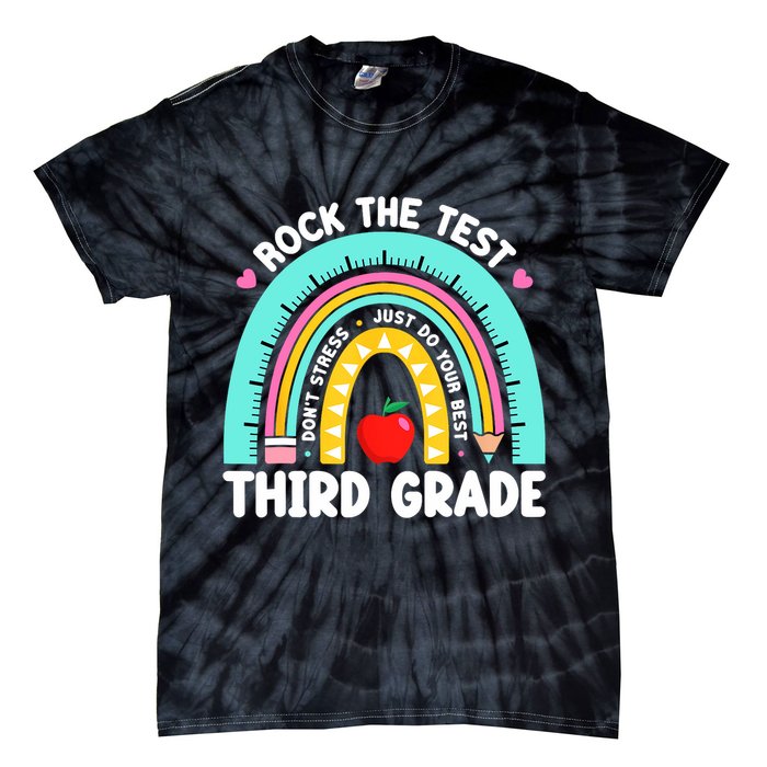 3rd Grade Teacher Rock The Test Day Third Grade Testing Day  Tie-Dye T-Shirt