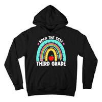 3rd Grade Teacher Rock The Test Day Third Grade Testing Day  Tall Hoodie