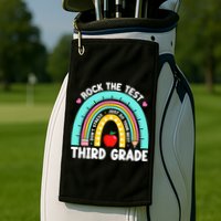 3rd Grade Teacher Rock The Test Day Third Grade Testing Day  Golf Towel