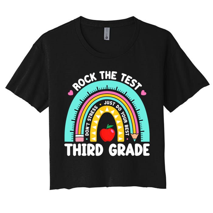 3rd Grade Teacher Rock The Test Day Third Grade Testing Day  Crop Top