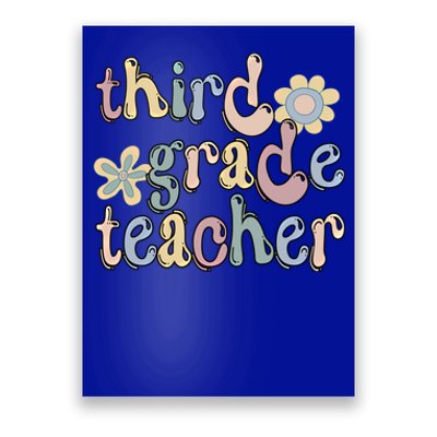 3Rd Grade Teacher Third Grade Teacher Groovy Gift Poster