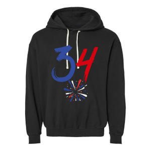 34 Guilty Trial Judge Usa Flag 4th Of July Garment-Dyed Fleece Hoodie