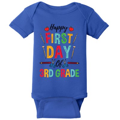 3Rd Grade Teacher Happy First Day Of 3Rd Grade Gift Baby Bodysuit