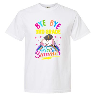 3Rd Grade Unicorn Bye Bye Third Grade Hello Summer School Gift Garment-Dyed Heavyweight T-Shirt