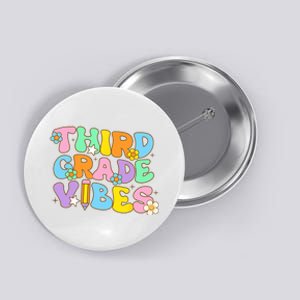 3rd Grade Vibes Back To School Retro Third Grade Teachers Button