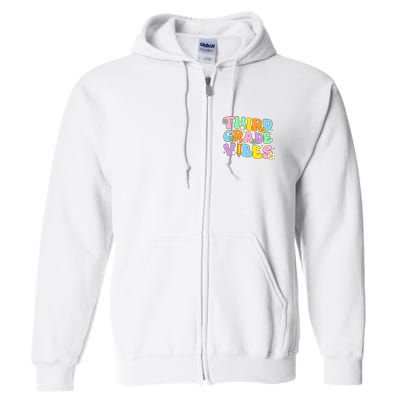 3rd Grade Vibes Back To School Retro Third Grade Teachers Full Zip Hoodie