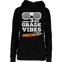 3rd Grade Vibes Funny Third Grade Back To School Womens Funnel Neck Pullover Hood