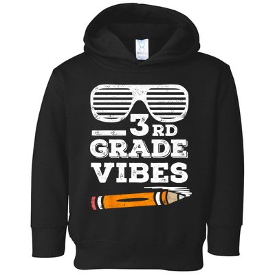 3rd Grade Vibes Funny Third Grade Back To School Toddler Hoodie