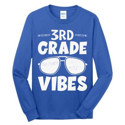 3rd Grade Vibers Glassess Teacher Student Back To School Tall Long Sleeve T-Shirt
