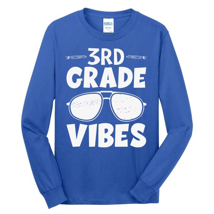 3rd Grade Vibers Glassess Teacher Student Back To School Tall Long Sleeve T-Shirt