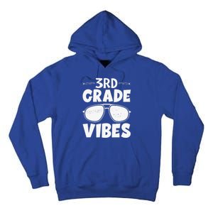 3rd Grade Vibers Glassess Teacher Student Back To School Tall Hoodie