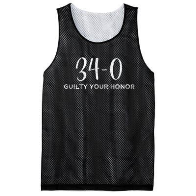 340 Guilty Your Honor. Guilty Verdict 34 To 0 Felony Counts Mesh Reversible Basketball Jersey Tank