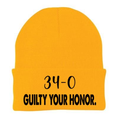 340 Guilty Your Honor. Guilty Verdict 34 To 0 Felony Counts Knit Cap Winter Beanie