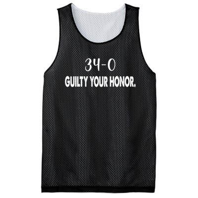 340 Guilty Your Honor. Guilty Verdict 34 To 0 Felony Counts Mesh Reversible Basketball Jersey Tank