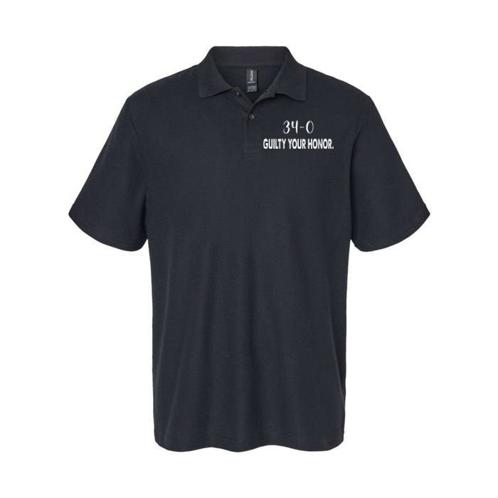 340 Guilty Your Honor. Guilty Verdict 34 To 0 Felony Counts Softstyle Adult Sport Polo