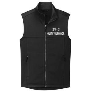 340 Guilty Your Honor. Guilty Verdict 34 To 0 Felony Counts Collective Smooth Fleece Vest