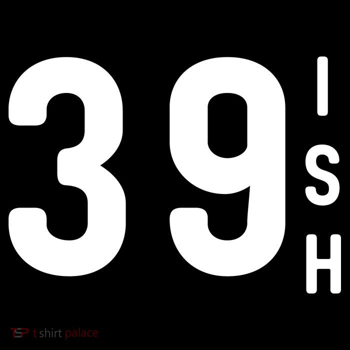 39 Ish Funny 40th Birthday Idea 40th 39th 39ish Birthday Impact Tech Backpack