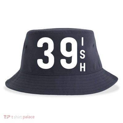 39 Ish Funny 40th Birthday Idea 40th 39th 39ish Birthday Sustainable Bucket Hat