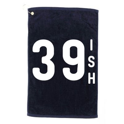 39 Ish Funny 40th Birthday Idea 40th 39th 39ish Birthday Golf Towel