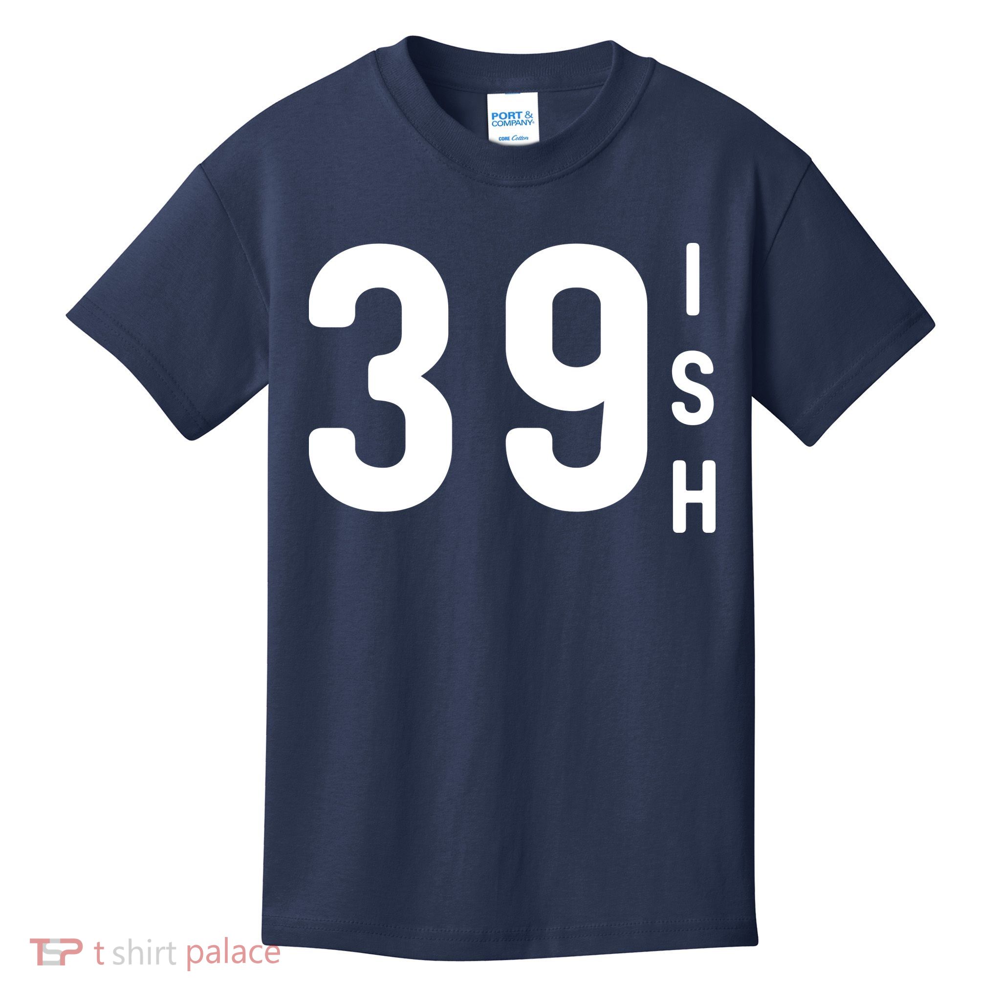 39 Ish Funny 40th Birthday Idea 40th 39th 39ish Birthday Kids T-Shirt