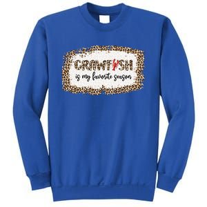 30o Leopard Crawfish Is My Favorite Season Crawfish Lover Meaningful Gift Sweatshirt