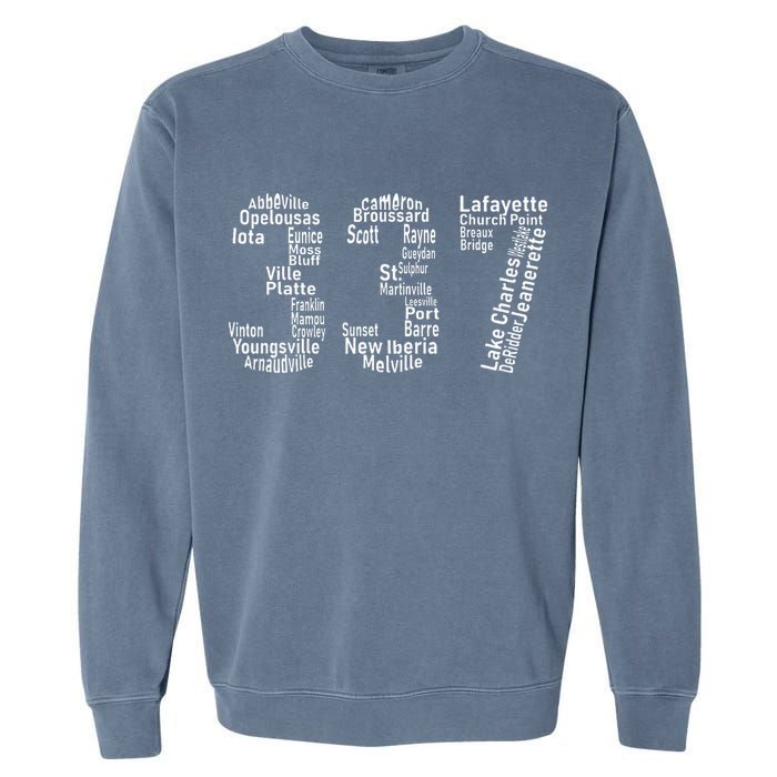 337 Lafayette Lake Charles Louisiana Acadiana Area Code Garment-Dyed Sweatshirt