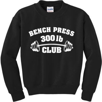300 Lbs Pound Bench Press Club Gym Weightlifting Powerlift Kids Sweatshirt