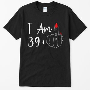 39+1 Middle Finger The Ultimate 40th Birthday Gift Tall T-Shirt