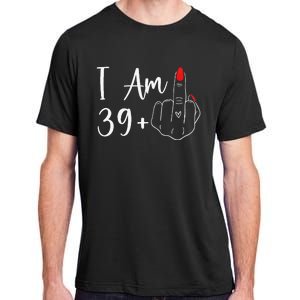 39+1 Middle Finger The Ultimate 40th Birthday Gift Adult ChromaSoft Performance T-Shirt