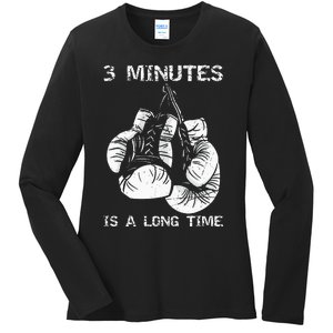 3 Minutes Is A Long Time Funny Boxing Ladies Long Sleeve Shirt