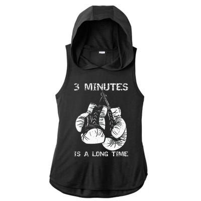 3 Minutes Is A Long Time Funny Boxing Ladies PosiCharge Tri-Blend Wicking Draft Hoodie Tank