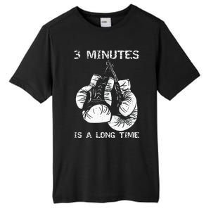 3 Minutes Is A Long Time Funny Boxing Tall Fusion ChromaSoft Performance T-Shirt