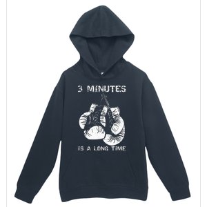 3 Minutes Is A Long Time Funny Boxing Urban Pullover Hoodie