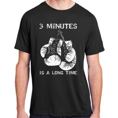 3 Minutes Is A Long Time Funny Boxing Adult ChromaSoft Performance T-Shirt