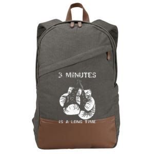 3 Minutes Is A Long Time Funny Boxing Cotton Canvas Backpack