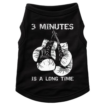 3 Minutes Is A Long Time Funny Boxing Doggie Tank