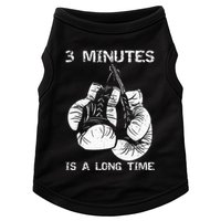 3 Minutes Is A Long Time Funny Boxing Doggie Tank