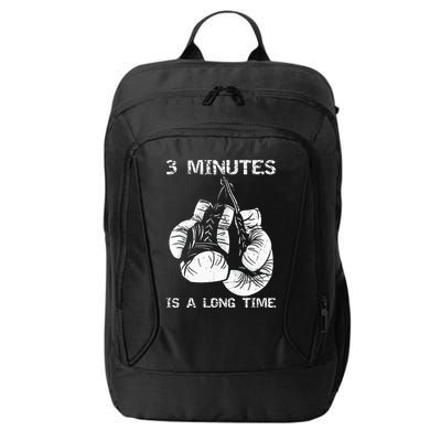 3 Minutes Is A Long Time Funny Boxing City Backpack