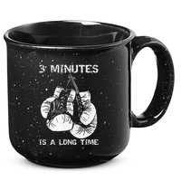 3 Minutes Is A Long Time Funny Boxing 15oz Campfire Ceramic Mug