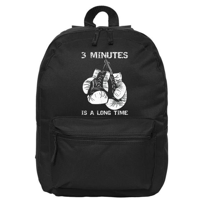 3 Minutes Is A Long Time Funny Boxing 16 in Basic Backpack