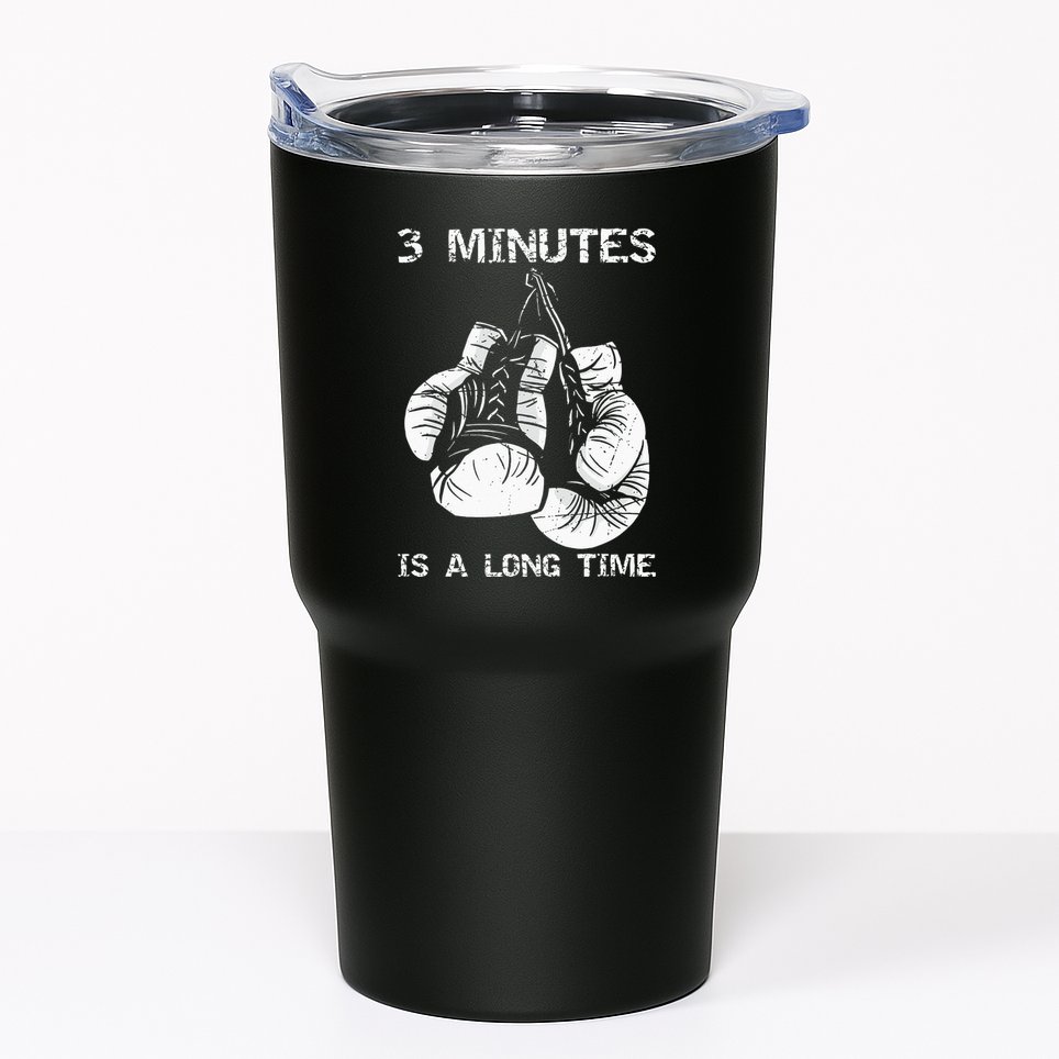 3 Minutes Is A Long Time Funny Boxing Tumbler