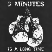 3 Minutes Is A Long Time Funny Boxing Tumbler