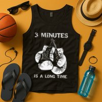 3 Minutes Is A Long Time Funny Boxing Tank Top