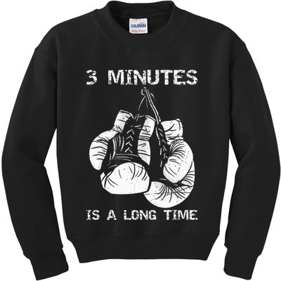 3 Minutes Is A Long Time Funny Boxing Kids Sweatshirt