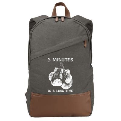 3 Minutes Is A Long Time Funny Boxing Cotton Canvas Backpack
