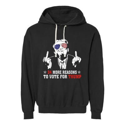 34 More Reasons To Vote For Trump Usa Flag 4th Of July Garment-Dyed Fleece Hoodie