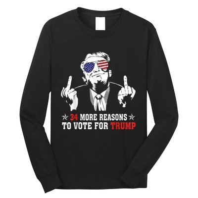 34 More Reasons To Vote For Trump Usa Flag 4th Of July Long Sleeve Shirt