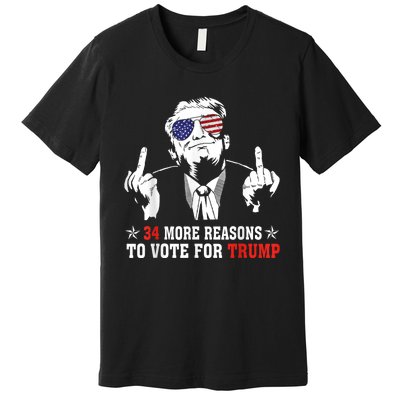 34 More Reasons To Vote For Trump Usa Flag 4th Of July Premium T-Shirt